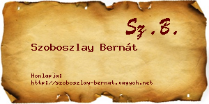 Szoboszlay Bernát névjegykártya